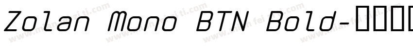 Zolan Mono BTN Bold字体转换